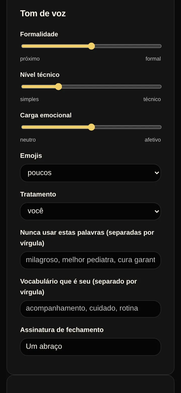 Tela real do Doutor Conteúdo: tela Minha marca, com os controles de formalidade, nível técnico e carga emocional, emojis, tratamento e palavras proibidas.