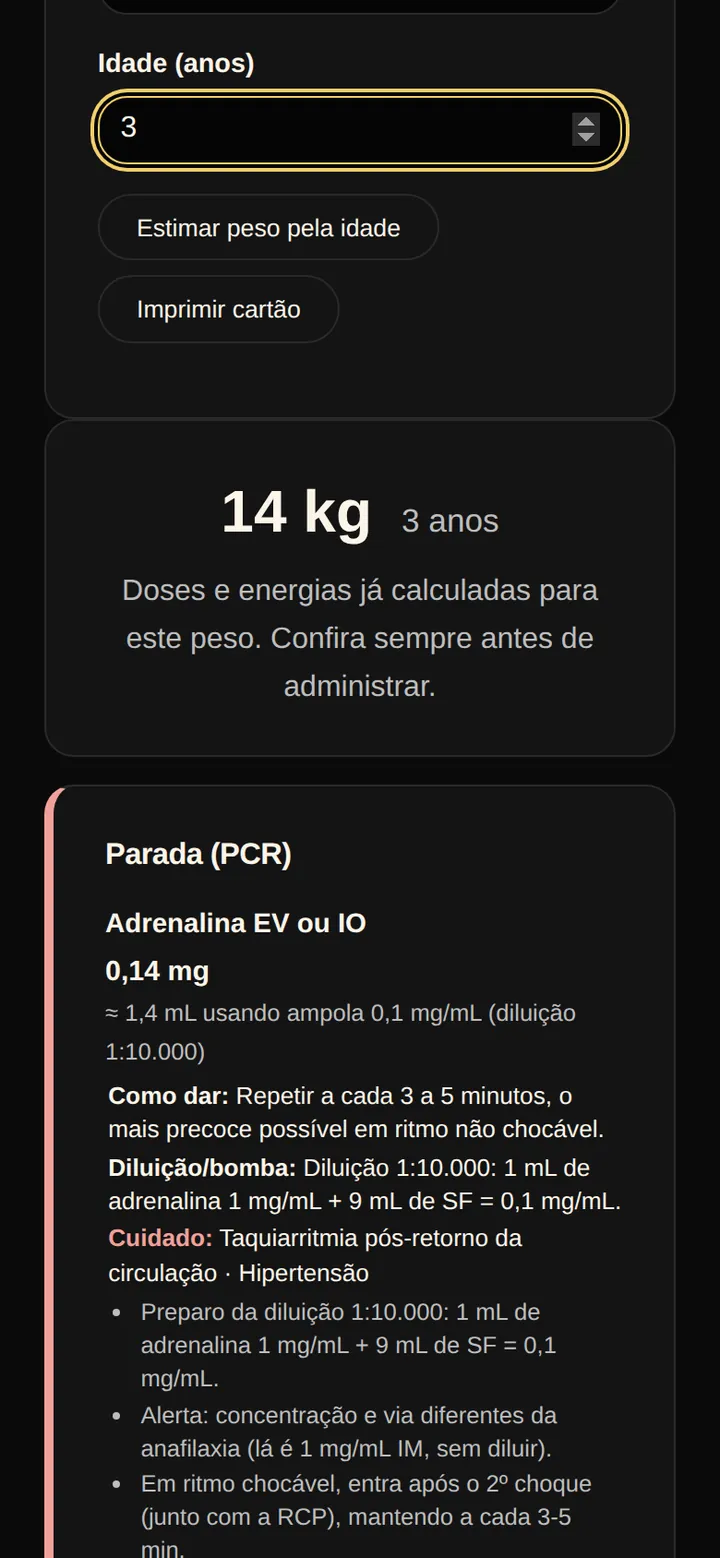 Tela real do Kit Emergência: cartão de parada para 14 quilos e 3 anos, com a adrenalina por via venosa ou intraóssea já calculada e o modo de diluir.