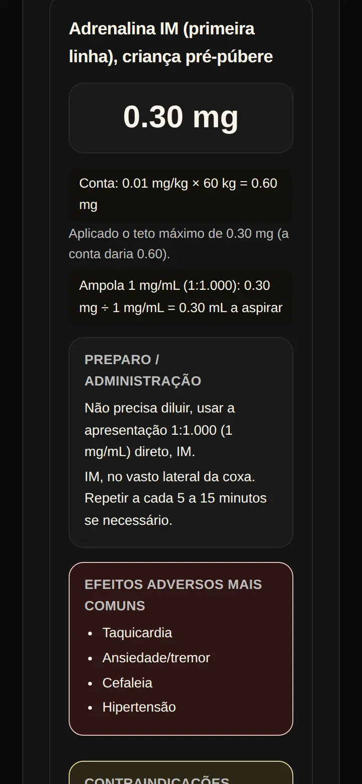 Tela real do SPI Plantão: adrenalina intramuscular para 60 quilos, com a conta que daria 0,60 miligrama e o aviso de que o teto máximo de 0,30 miligrama foi aplicado.