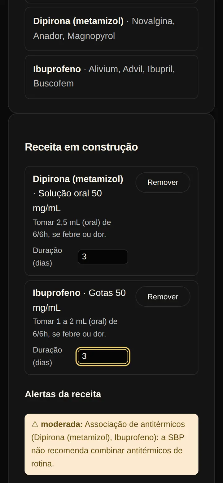 Tela real do SPI Plantão: receita em construção com dipirona e ibuprofeno e o alerta de associação de antitérmicos que a SBP não recomenda combinar de rotina.