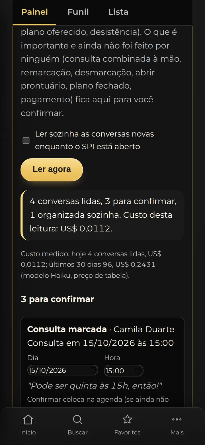 Tela real do SPI: painel Funil e pacientes com a IA de gestão das conversas, mostrando quatro conversas lidas e três sugestões para confirmar.