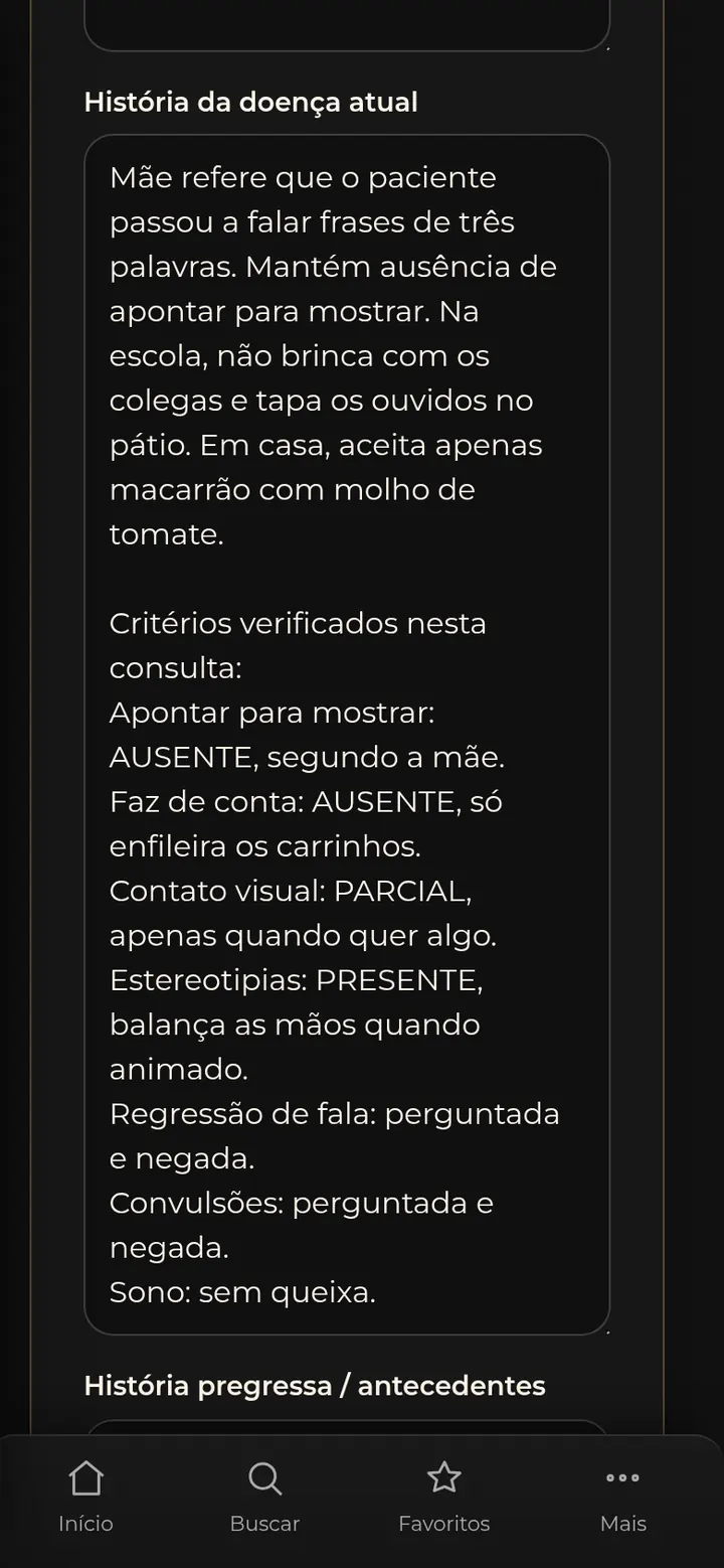 Tela real do SPI: campo História da doença atual preenchido, com a lista Critérios verificados nesta consulta marcados como presente, ausente ou parcial.