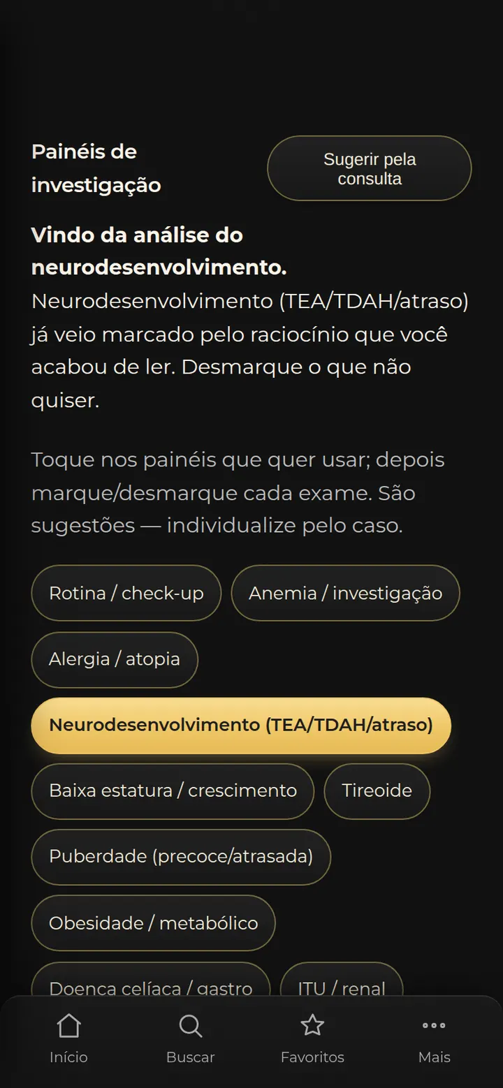 Tela real do SPI: pedido de exames com o painel de neurodesenvolvimento já marcado pelo raciocínio da análise.