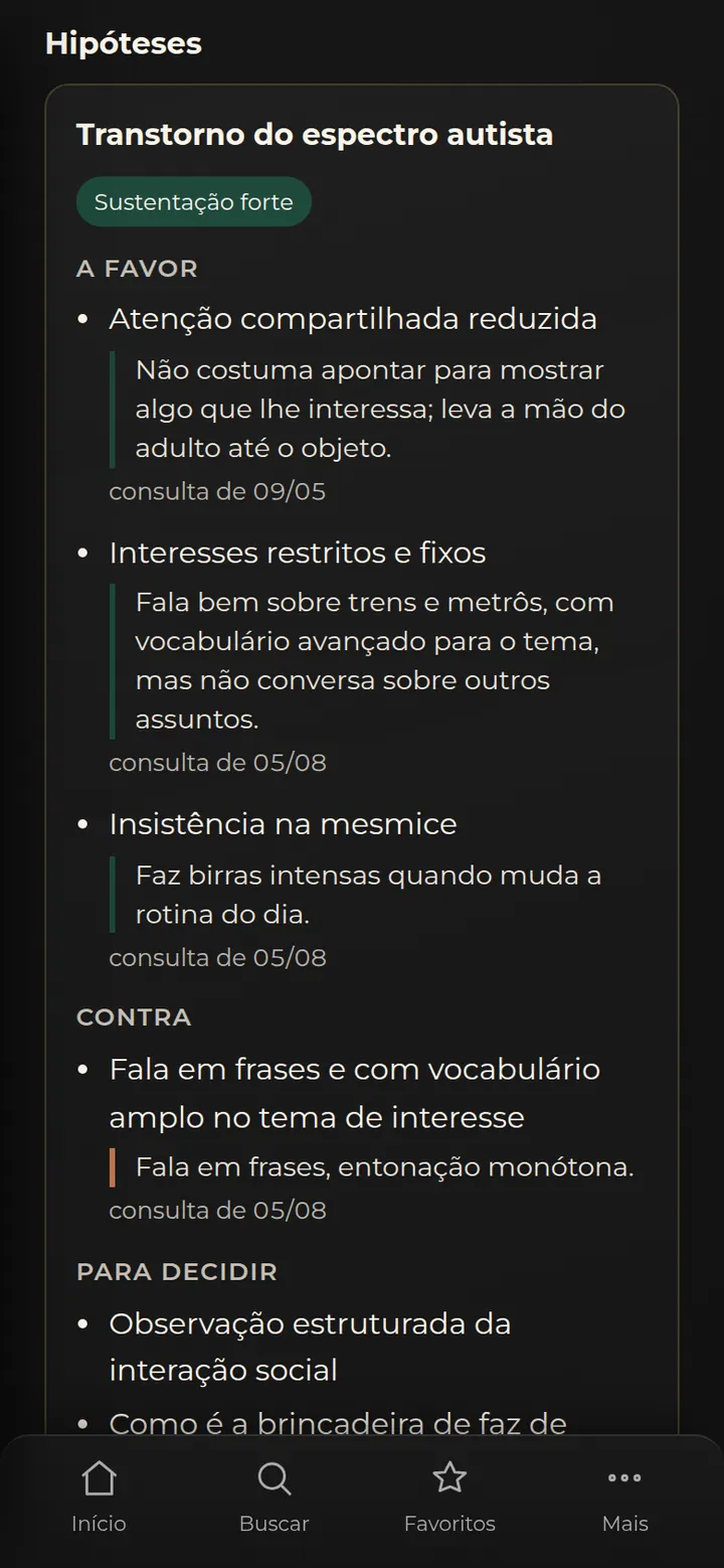 Tela real do SPI: hipótese de transtorno do espectro autista com o que pesa a favor, o que pesa contra e o que falta decidir.
